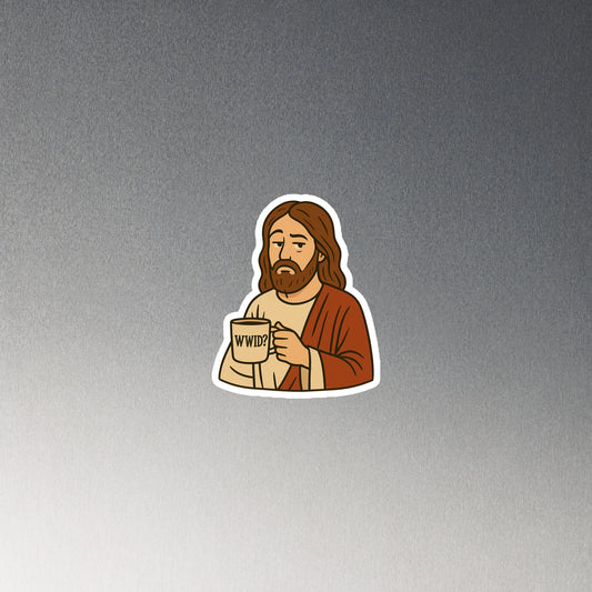 WWID? What Would I Do? – Jesus Coffee Magnet
