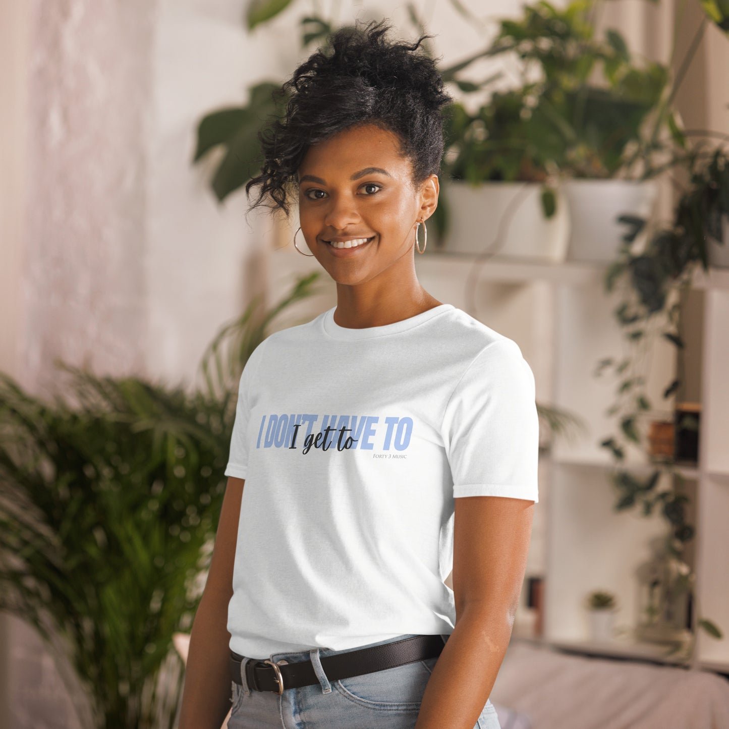 Motivational “I Get To” Tee – Positive Mindset Unisex Shirt