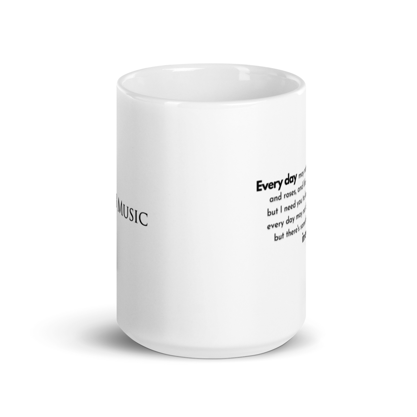 Custom "Something good in every day" white glossy mug