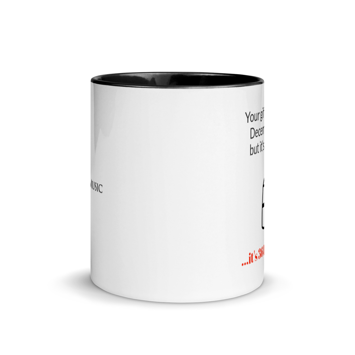 Custom "Your gift is arriving December 26th..." Ceramic Mug with Color Inside